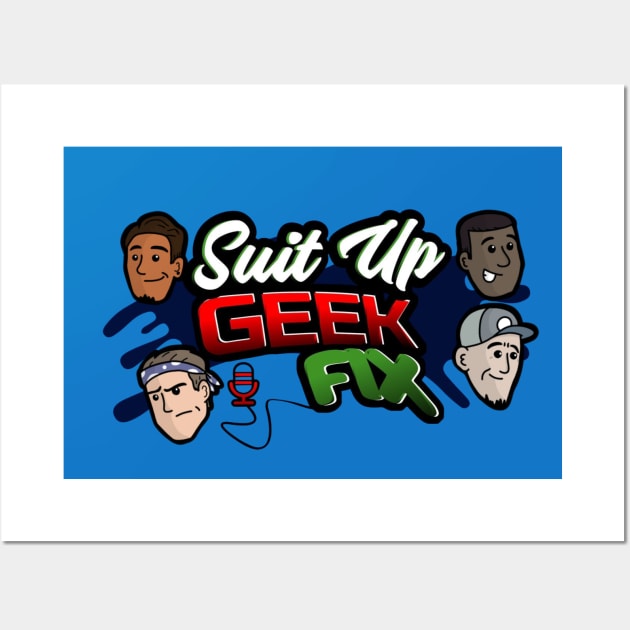 Suit Up Geek Fix Wall Art by The Painted Lines